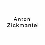 Zickmantel, Anton