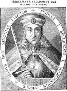 Kurfürst Friedrich I. von Sachsen